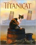 Titanicat (True Stories Series)