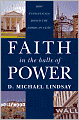 Faith in the Halls of Power: How Evangelicals Joined the American Elite