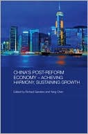 China's Post-Reform Economy - Achieving Harmony, Sustaining Growth