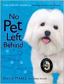 No Pet Left Behind: The Sherpa Guide for Traveling with Your Best Friend