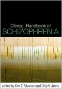 Clinical Handbook of Schizophrenia
