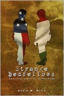 Strange Bedfellows: Americans and their Italian POWs