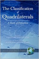 The Classification of Quadrilaterals: A Study in Definition (HC)