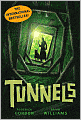 Tunnels (Tunnels Series #1)