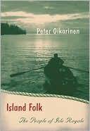 Island Folk: The People of Isle Royale