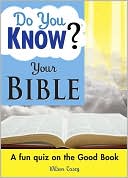 Do You Know Your Bible?