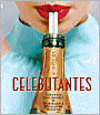 Celebutantes
