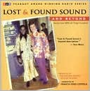 Lost and Found Sound, Vol. 1