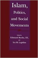 Islam, Politics, And Social Movements