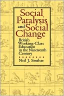 Social Paralysis And Social Change