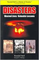 Disasters: Wasted Lives, Valuable Lessons