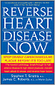 Reverse Heart Disease Now