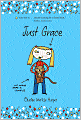 Just Grace