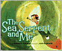 The Sea Serpent and Me