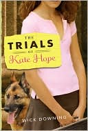 The Trials of Kate Hope