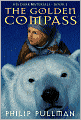The Golden Compass (His Dark Materials Series #1)