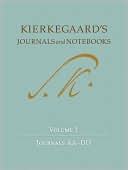 Kierkegaard's Journals and Notebooks: Volume 1: Journals AA-DD
