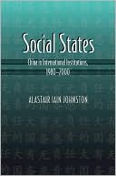 Social States: China in International Institutions, 1980-2000