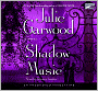 Shadow Music