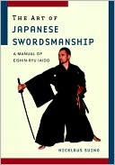 download The Art of Japanese Swordsmanship : A Manual of Eishin-Ryu Iaido book