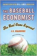 download The Baseball Economist : The Real Game Exposed book