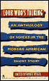 Look Who's Talking: An Anthology of Voices in the Modern American Short Story