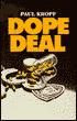 Dope Deal