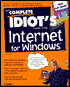 The Complete Idiot's Guide to Internet for Windows