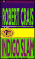 Indigo Slam (Elvis Cole Series #7)