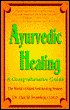 AyurVedic Healing: A Comprehensive Guide