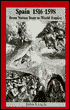 Spain 1516-1598: From Nation State to World Empire