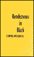 Rendezvous in Black