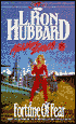 Mission Earth, Volume 5: Fortune of Fear