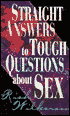 Straight Answers to Tough Questions about Sex