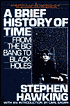 A Brief History of Time: From the Big Bang to Black Holes