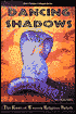 Dancing Shadows: The Roots of Western Religious Beliefs