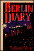 Berlin Diary: The Journal of a Foreign Correspondent, 1934-1941