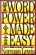 Word Power Made Easy: The Complete Handbook For Building a Superior Vocabulary