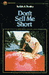 Don't Sell Me Short by Judith A. Bosley: Book Cover