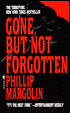 Gone, but Not Forgotten