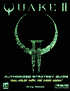Authorized Strategy Guide to Quake II
