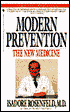 Modern Prevention: The New Medicine