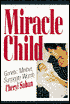 Miracle Child: Genetic Mother, Surrogate Womb