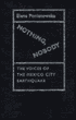 Nothing, Nobody: The Voices Of The Mexico City Earthquake