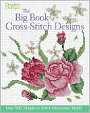 The Big Book of Cross-Stitch Design by Reader's Digest Editors: Book Cover