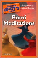 The Complete Idiot's Guide to Rumi Meditations
