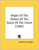 Origin of the Names of the States of the Union