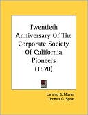 Twentieth Anniversary of the Corporate Society of California Pioneers