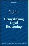 Demystifying Legal Reasoning