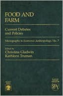 Food and Farm: Current Debates and Policies
